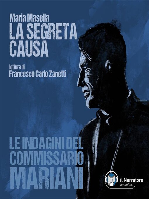 Title details for La segreta causa by Maria Masella - Available